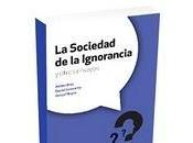 Agoreros trascendentales sociedad ignorancia otros ensayos)