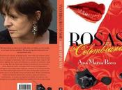 lectura este mes: Rosas Colombianas, María Bovo
