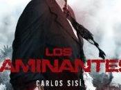 Caminantes, Carlos Sisi