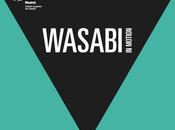 Madrid: Wasabi Motion