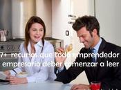 recursos todo emprendedor empresario deber comenzar leer.