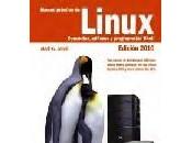 Manual práctica Linux: comandos, editores programación Shell (Ed. 2010)