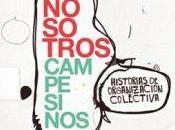 Nosotros, campesinos