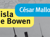 isla Bowen, César Mallorquí