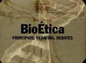 Bioética. Principios, desafios, debates