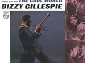 Dizzy Gillespie Cool World