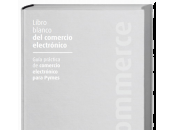 presenta edición “Libro blanco Comercio Electrónico”