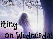 Waiting Wednesday: (10)