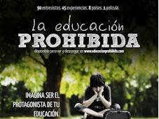 educación prohibida", escuela como medio alienación