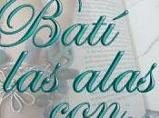 Batí alas con... (Agosto 2012)