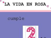 CumpleBlog Vida Rosa