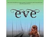 Eve, Anna Carey