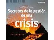 Reseña «Secretos gestión crisis»