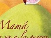 Mamá guerra, Cuento