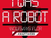 ROBOT (Wolfgang Flür ex-KRAFTWERK) Imperial