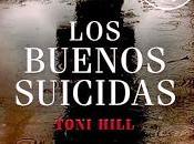 Toni Hill buenos suicidas (reseña)