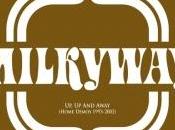 Milkyway away (home demos 1993-2002)