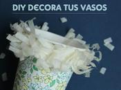 DIY: Decora vasos