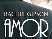 Amor verdadero otros desastres Rachel Gibson