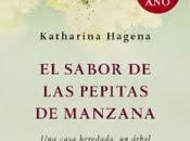 Primer Capitulo sabor pepitas manzana Katharina Hagena