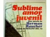 Sublime amor juvenil Herman Raucher