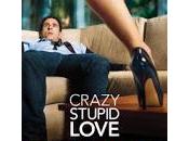 Crazy, stupid, love