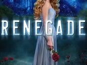 Renegade (The Elysium Chronicles J.A. Souders