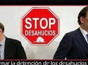 hagan paripés detengan desahucios. quieren, pueden