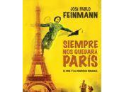 Siempre quedará París. cine condición humana, José Pablo Feinmann