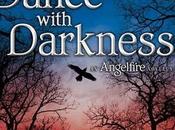 Portada Revelada: Dance with Darkness (Angelfire, Courtney Allison Moulton