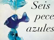 Lectura seis peces azules