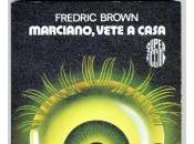 Marciano, vete casa Fredric Brown
