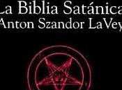 LIbros recomendados: Biblia Satánica Anton Szandor LaVey