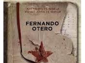 Donde muerte encuentre, Fernando Otero