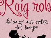 Roig Robí (Rubí)