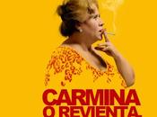 Crítica cinematográfica: Carmina revienta