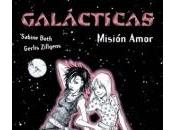 Novedad catálogo Galácticas. Misión Amor (Galácticas Sabine Both, Gerlis Zillgens (Anaya)