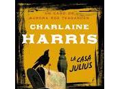 Aurora Teagarden Casa Julius, Charlaine Harris.