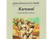 “Karnaval”, Juan Francisco Ferré