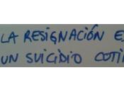 Cuando resignación invade