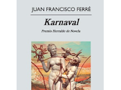 "Karnaval" Juan Francisco Ferré