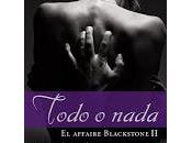 Affaire Blackstone Todo nada, Raine Miller.