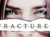 Próximamente: Fractured (Slated #2), Teri Terry