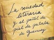 sociedad literaria pastel piel patata Guernsey, Mary Shaffer Annie Barrows