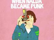 When Nalda Became Punk It’ll Come Truffaut, (Shelflife Records, 2012)