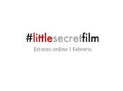 #littlesecretfilm, como hacer cine gratis, amor cámara