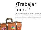¿Trabajar fuera?
