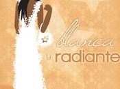 blanca radiante...