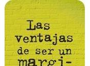 ventajas marginado, Stephen Chbosky