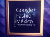 Google+Fashion México Segunda Edición